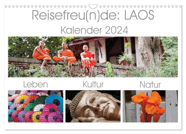 Reisefreu(n)de: Laos (Wandkalender 2024 DIN A3 quer), CALVENDO Monatskalender