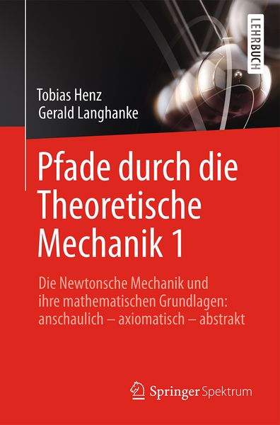 Produktbild: Pfade durch die Theoretische Mechanik 1