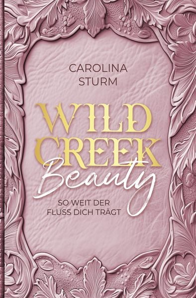 Produktbild: Wild Creek Beauty - Wild Creek Cowboys 1
