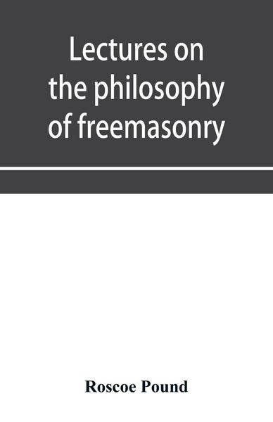 Produktbild: Lectures on the philosophy of freemasonry