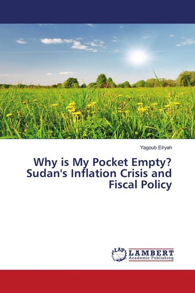 Produktbild: Why is My Pocket Empty? Sudan's Inflation Crisis and Fiscal Policy