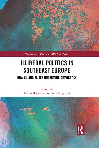 Produktbild: Illiberal Politics in Southeast Europe