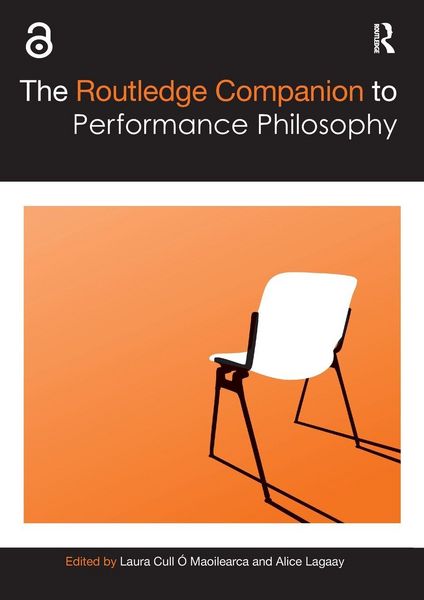 Produktbild: The Routledge Companion to Performance Philosophy