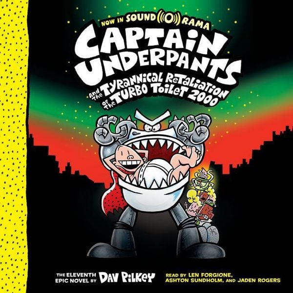 Produktbild: Captain Underpants and the Tyrannical Retaliation of the Turbo Toilet 2000 (Captain Underpants #11)