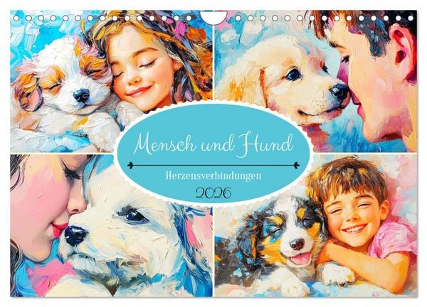 Produktbild: Mensch und Hund. Herzensverbindungen (Wandkalender 2026 DIN A4 quer), CALVENDO Monatskalender