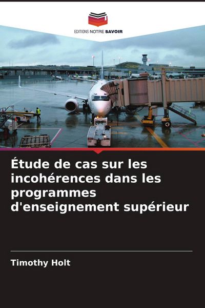 Produktbild: &Eacute;tude de cas sur les incoh&eacute;rences dans les programmes d'enseignement sup&eacute;rieur