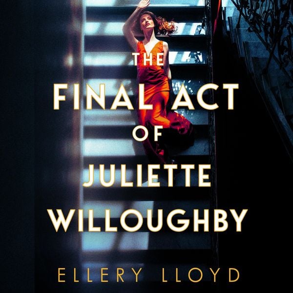 Produktbild: The Final Act of Juliette Willoughby