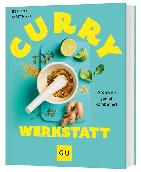 Curry-Werkstatt, Gebundene Ausgabe von Bettina Matthaei, Gräfe und Unzer Verlag GmbH, 9783833897047