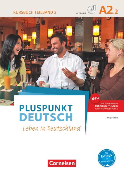 Pluspunkt Deutsch A2: Teilband 2 - Allgemeine Ausgabe - Kursbuch mit Video-DVD, Taschenbuch von Friederike Jin , Joachim Schote, Cornelsen Verlag,