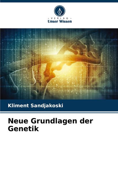 Produktbild: Neue Grundlagen der Genetik