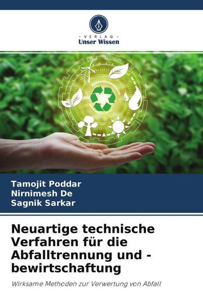 Produktbild: Neuartige technische Verfahren f&uuml;r die Abfalltrennung und -bewirtschaftung