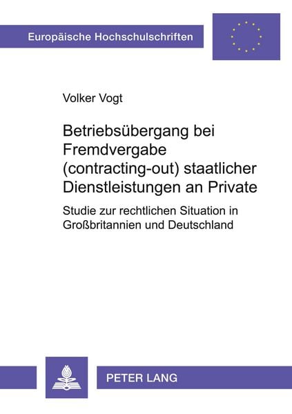 Produktbild: Betriebs&uuml;bergang bei Fremdvergabe (contracting-out) staatlicher Dienstleistungen an Private