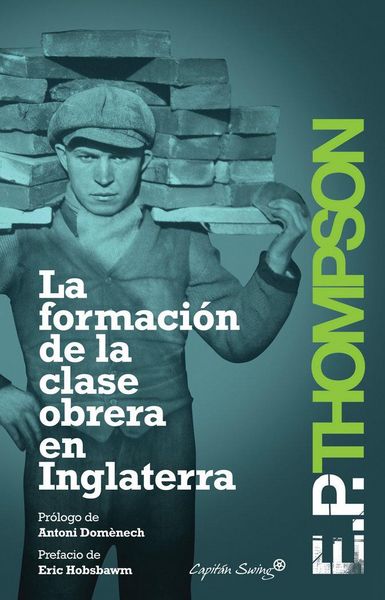 Produktbild: La formaci&oacute;n de la clase obrera en Inglaterra