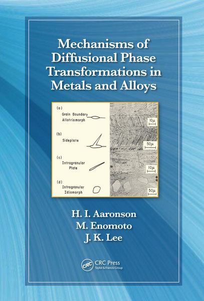 Produktbild: Mechanisms of Diffusional Phase Transformations in Metals and Alloys