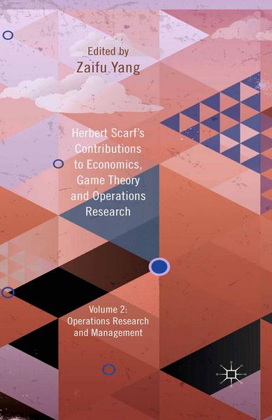 Produktbild: Herbert Scarf's Contributions to Economics, Game Theory and Operations Research