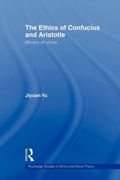 Produktbild: The Ethics of Confucius and Aristotle