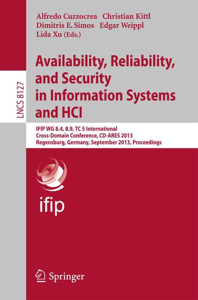 Produktbild: Availability, Reliability, and Security in Information Systems and HCI