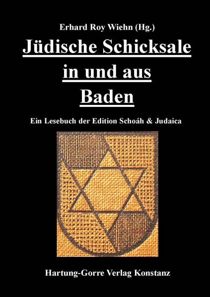 Jüdische Schicksale in und aus Baden, Paperback von , Hartung-Gorre, 9783866287419