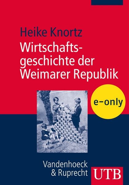 Produktbild: Wirtschaftsgeschichte der Weimarer Republik