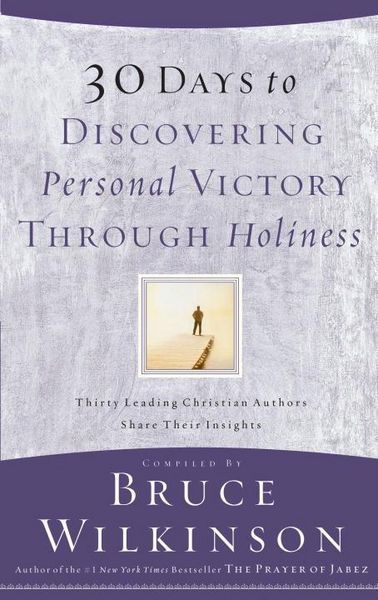 Produktbild: 30 Days to Discovering Personal Victory through Holiness
