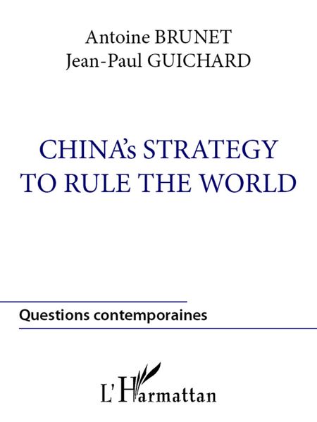 Produktbild: China's strategy to rule the world