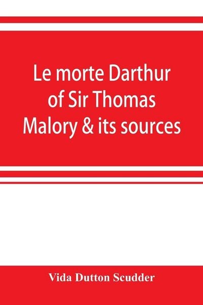 Produktbild: Le morte Darthur of Sir Thomas Malory & its sources