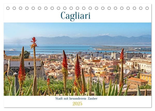 Cagliari - Stadt mit besonderem Zauber (Tischkalender 2025 DIN A5 quer), CALVENDO Monatskalender