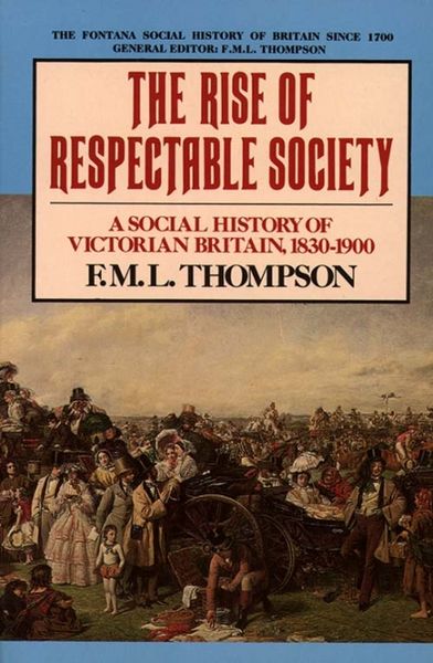Produktbild: The Rise of Respectable Society