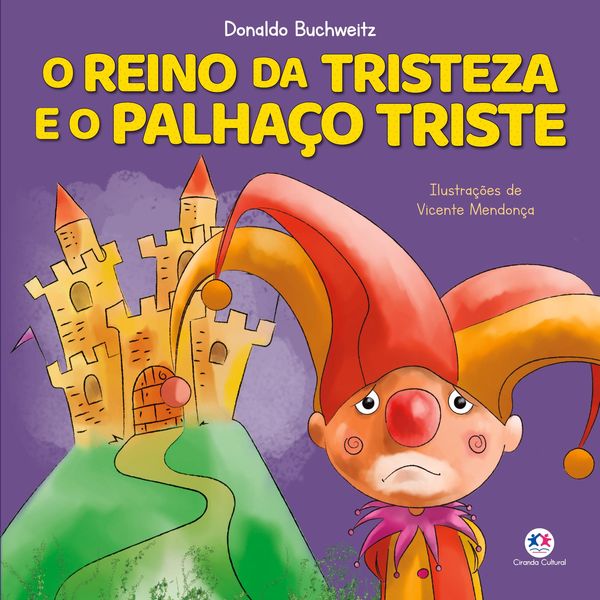 Produktbild: O reino da tristeza e o palha&ccedil;o triste