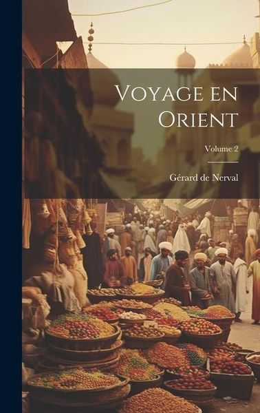 Produktbild: Voyage en Orient; Volume 2