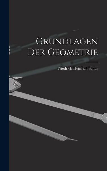 Produktbild: Grundlagen der Geometrie