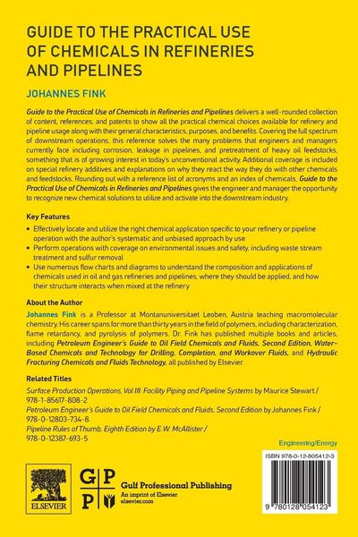 Produktbild: Guide to the Practical Use of Chemicals in Refineries and Pipelines