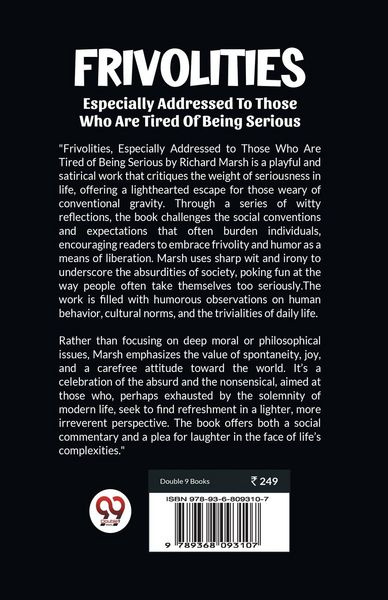 Produktbild: Frivolities Especially Addressed To Those Who Are Tired Of Being Serious