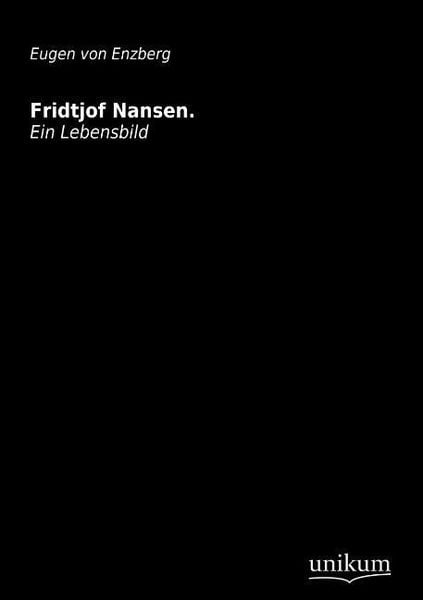 Produktbild: Enzberg, E: Fridtjof Nansen