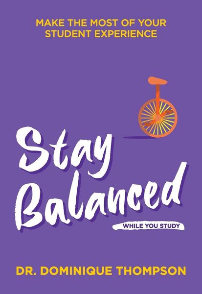 Produktbild: Thompson, D: Stay Balanced While You Study