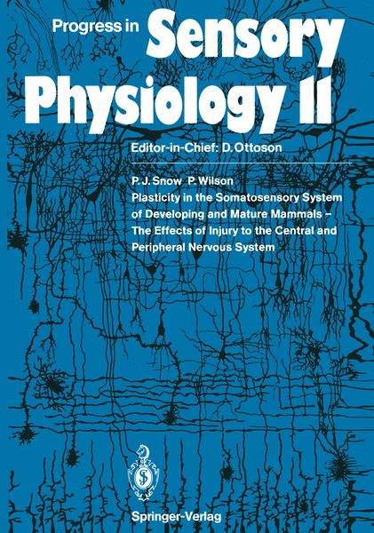 Produktbild: Plasticity in the Somatosensory System of Developing and Mature Mammals &mdash; The Effects of Injury to the Central and Peripheral Nervous System
