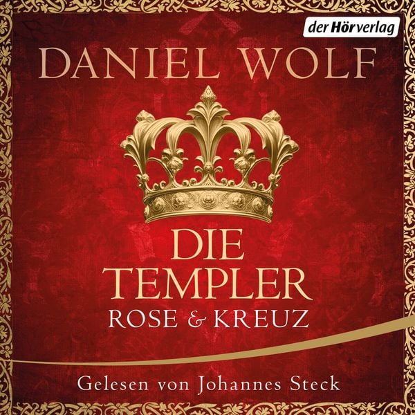 Produktbild: Die Templer. Rose und Kreuz
