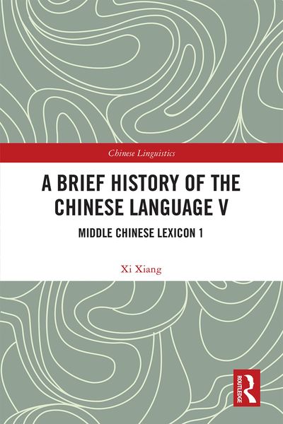 Produktbild: A Brief History of the Chinese Language V