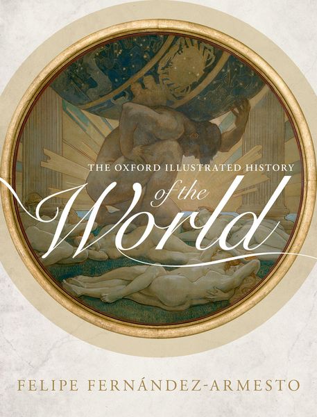 Produktbild: The Oxford Illustrated History of the World