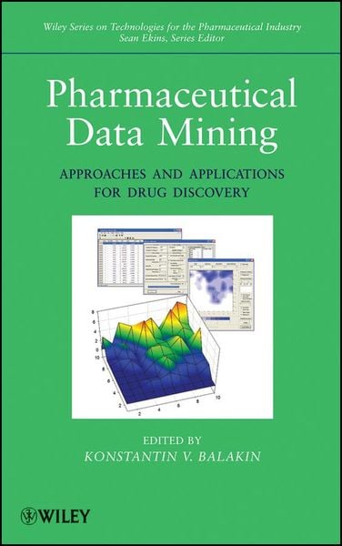 Produktbild: Pharmaceutical Data Mining: Approaches and Applications for Drug Discovery