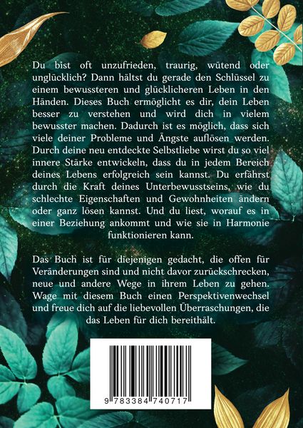 Produktbild: Dieses Buch ist eine Weiterf&uuml;hrung der Ausgabe von: Dein Leitfaden in ein Leben voller Gl&uuml;ck