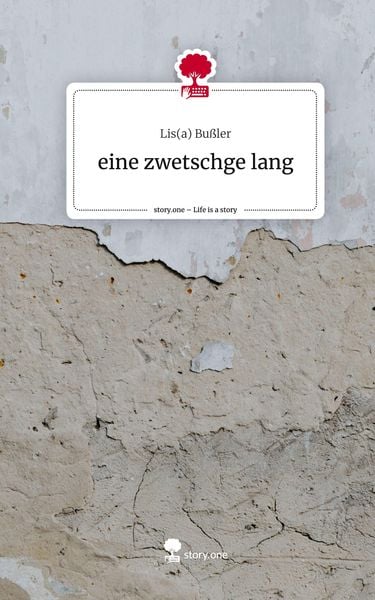 Produktbild: Eine zwetschge lang. Life is a Story - story.one