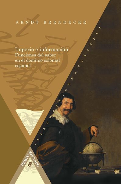 Produktbild: Imperio e informaci&oacute;n Funciones del saber en el dominio colonial espa&ntilde;ol