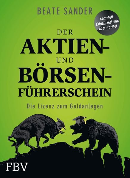 Produktbild: Der Aktien- und B&ouml;rsenf&uuml;hrerschein