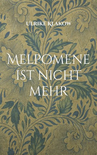 Produktbild: Melpomene ist nicht mehr