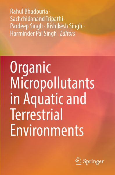 Produktbild: Organic Micropollutants in Aquatic and Terrestrial Environments