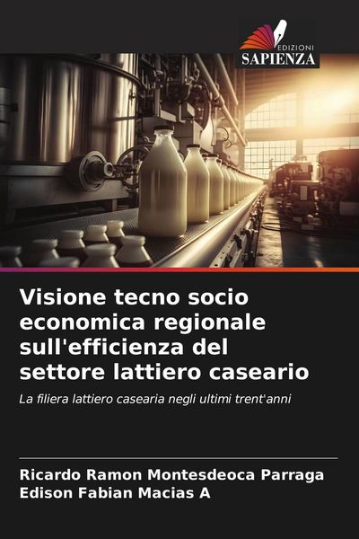 Produktbild: Visione tecno socio economica regionale sull'efficienza del settore lattiero caseario