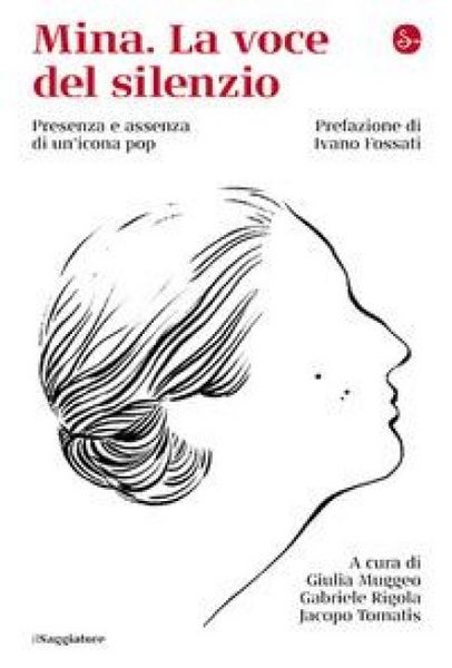Produktbild: Mina. La voce del silenzio