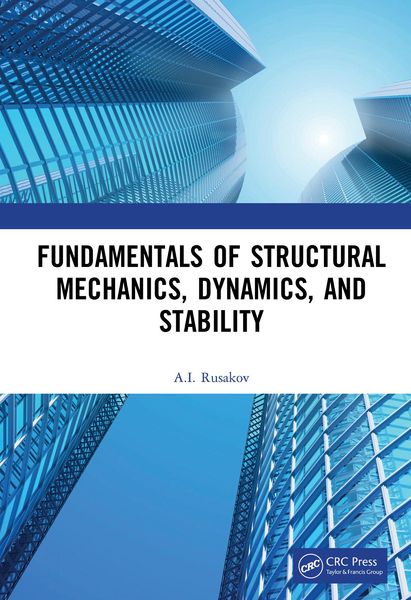 Produktbild: Fundamentals of Structural Mechanics, Dynamics, and Stability