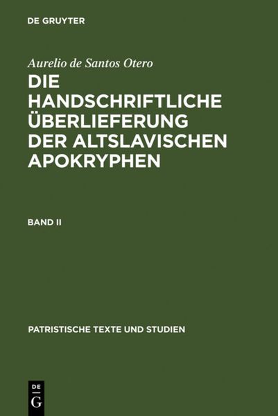 Produktbild: Die handschriftliche &Uuml;berlieferung der altslavischen Apokryphen. Band II
